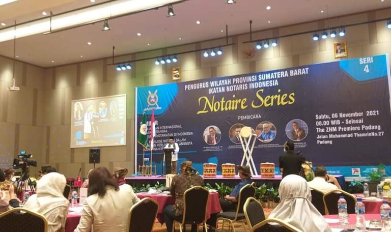 Notaire Series INI Sumbar, Antara Perjanjian Internasional dan Hukum Kenotariatan