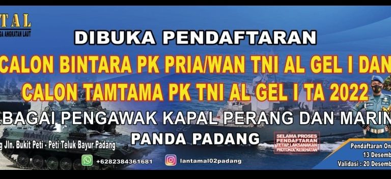 Lantamal II Buka Pendaftaran Bintara dan Tamtama Pengawak Kapal Perang Serta jadi Marinir 2022